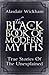 Black Book of Modern Myths: True Stories of the Unexplained
