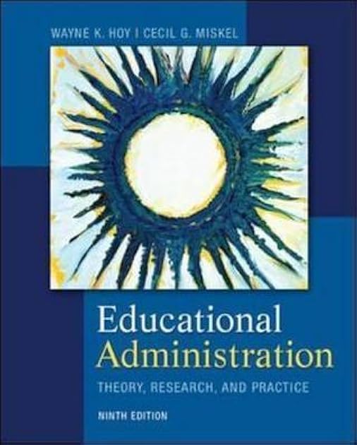 Educational Administration: Theory, Research, and Practice