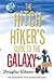 The Hitchhiker's Guide to the Galaxy (Hitchhiker's Guide, #1)