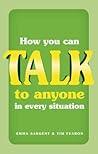 How You Can Talk ...