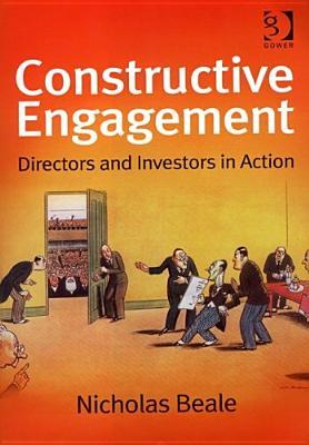 Constructive Engagement: Directors And Investors in Action