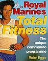 The Royal Marines Total Fitness: The Unique Commando Program