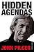 HIDDEN AGENDAS by John Pilger