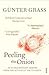 Peeling the Onion by Günter Grass