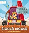 Bigger Digger Bigger Digger