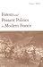 Forests and Peasant Politics in Modern France (Yale Agrarian Studies Series)