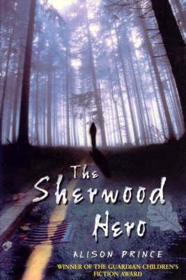The Sherwood Hero