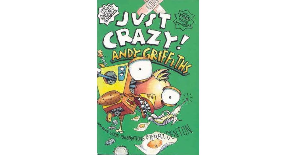Just Crazy by Andy Griffiths