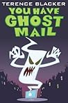 You Have Ghost Mail (Shock Shop)