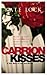 Carrion Kisses