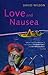 Love and Nausea