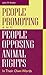 People Promoting and People Opposing Animal Rights: In Their Own Words