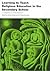 Learning to Teach RE in the Secondary School: A Companion to School Experience (Learning to Teach Subjects in the Secondary School Series.)