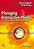 Managing Interactive Media: Project Management for Web and Digital Media