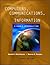 Computers, Communications, and Information: A User's Introduction : Comprehensive Version