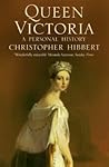 Queen Victoria: A...