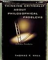 Thinking Critically About Philosophical Problems