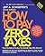How to Pay Zero Taxes, 2005