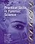 Practical Skills in Forensic Science