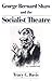 George Bernard Shaw and the Socialist Theatre by Tracy C. Davis