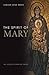 The Spirit of Mary