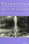 Theorizing Self in Samoa: Emotions, Genders, and Sexualities
