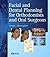 Facial and Dental Planning for Orthodontists and Oral Surgeons