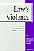 Law's Violence (The Amherst Series In Law, Jurisprudence, And Social Thought)
