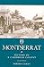Montserrat: History of a Caribbean Colony