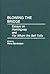 Blowing the Bridge: Essays ...