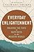Everyday Enlightenment by Gyalwang Drukpa