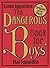 The Dangerous Book for Boys