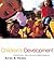 Child and Adolescent Development: An Integrated Approach (with InfoTrac)