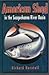 American Shad in the Susquehanna River Basin: A Three-Hundred-Year History (Keystone Books)