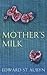 Mother's Milk by Edward St. Aubyn