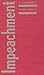 Impeachment: A Handbook (Yale Fastback Series)