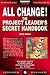 All Change: Project Manager's Secret Handbook (Financial Times Management)