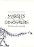 Marsh's Dinosaurs: The Collections from Como Bluff