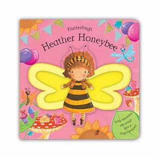 Flutterbugs: Heather Honeybee