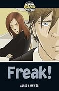 Freak!