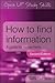 How to find information: a guide for researchers: A Guide for Researchers