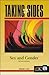Taking Sides Clashing Views on Controversial Issues in Sex an... by Elizabeth L. Paul