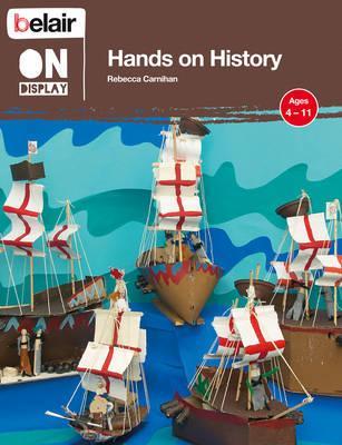 Hands on History (Belair On Display)