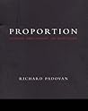 Proportion by Richard Padovan