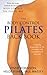 Body Control Pilates Back Book: A Training Program for the Prevention & Management of Back Pain