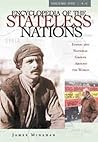 Encyclopedia of the Stateless Nations: Ethnic and National Groups Around the World (4 Volumes, A-Z)