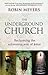 The Underground Church: Rec...