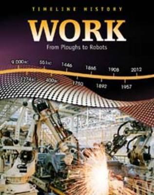 Work (Timeline History)