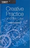 Creative Practice and the Law