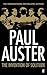 The Invention of Solitude by Paul Auster